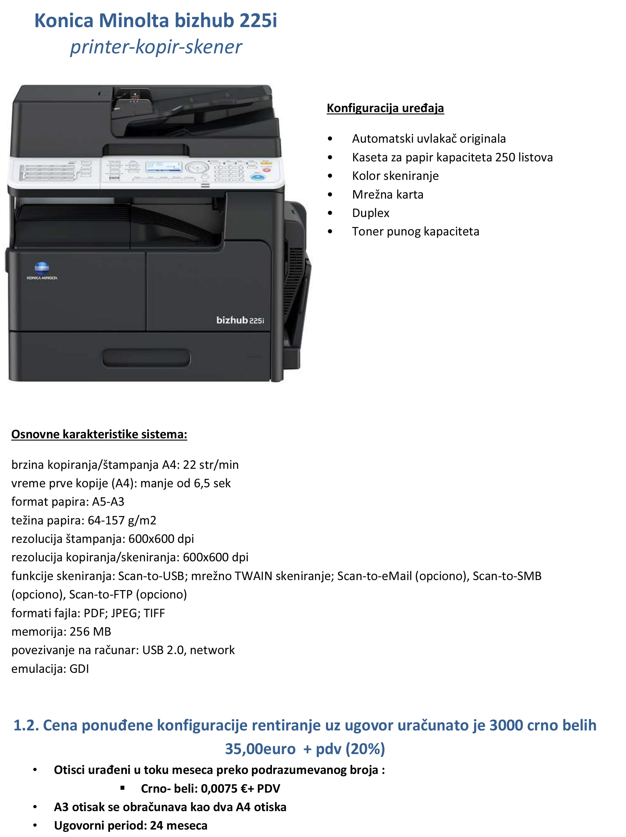 Bizhub 225 i ADF