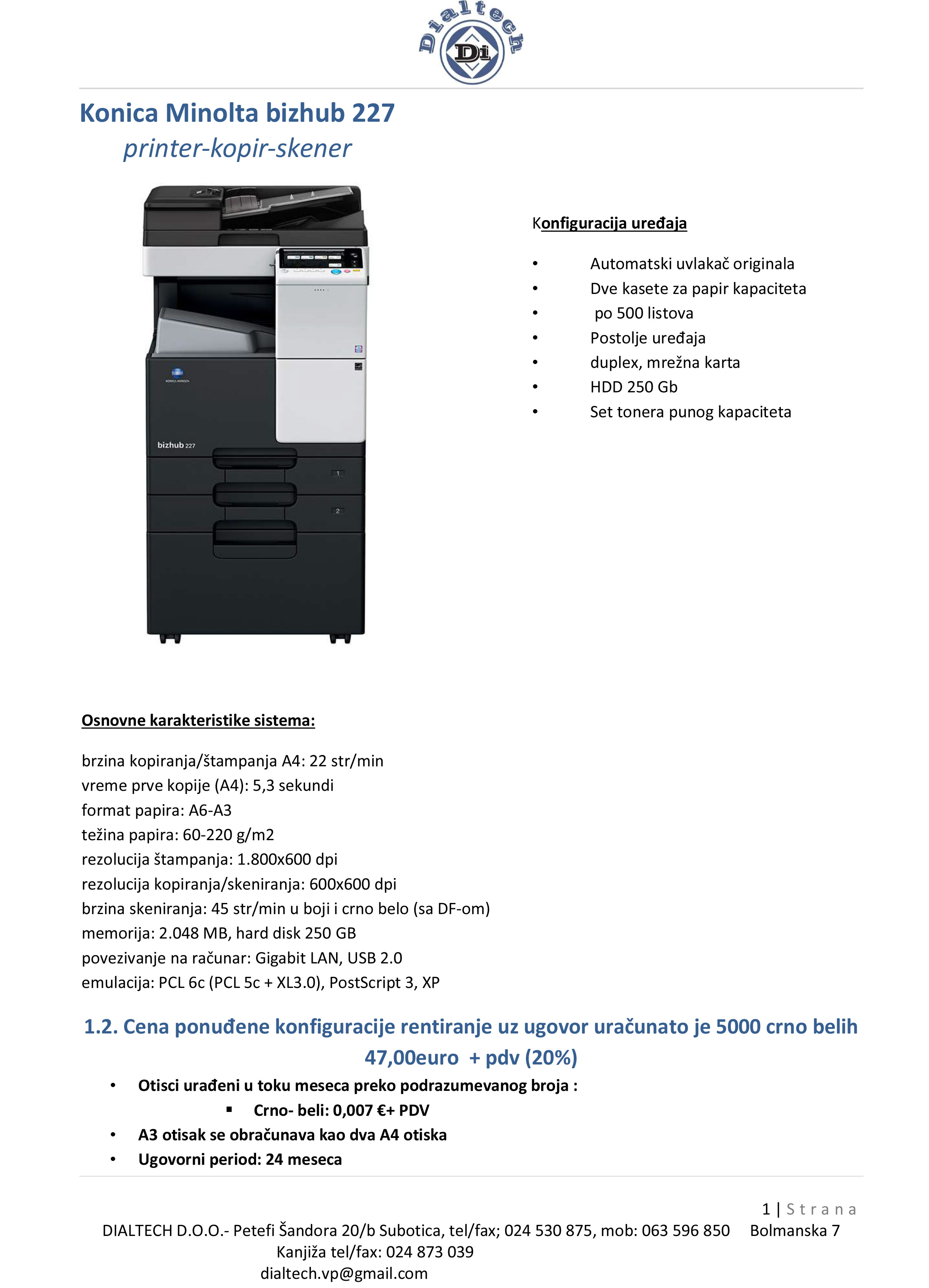 Bizhub 227 + DF renta